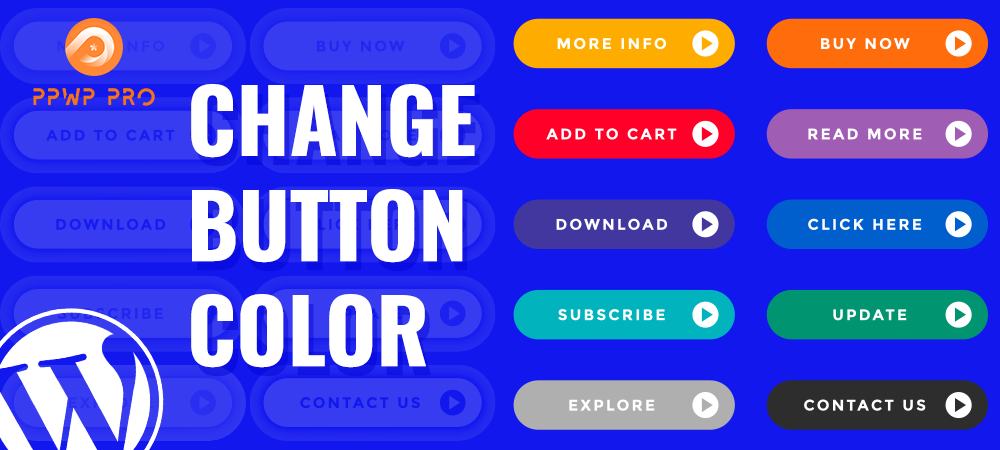 A Comprehensive Guide On How To Change Button Color In WordPress